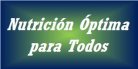 Nutrici�n �ptima para todos